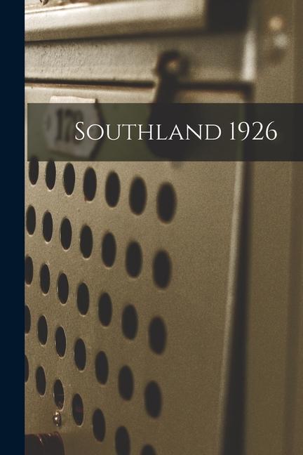 Southland 1926
