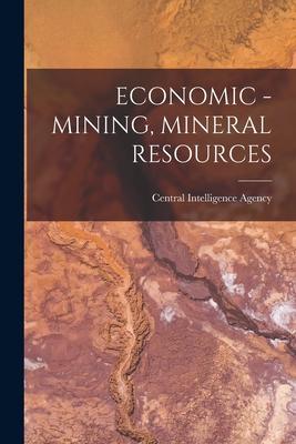 Economic - Mining Mineral Resources