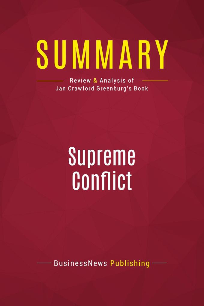 Summary: Supreme Conflict
