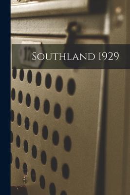Southland 1929