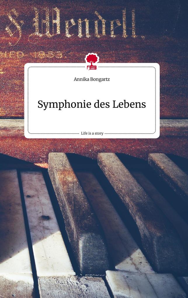 Image of Symphonie des Lebens. Life is a Story - story.one