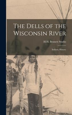 The Dells of the Wisconsin River