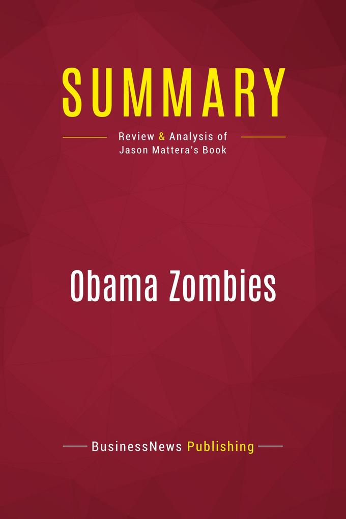 Summary: Obama Zombies