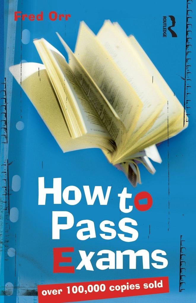 How to Pass Exams