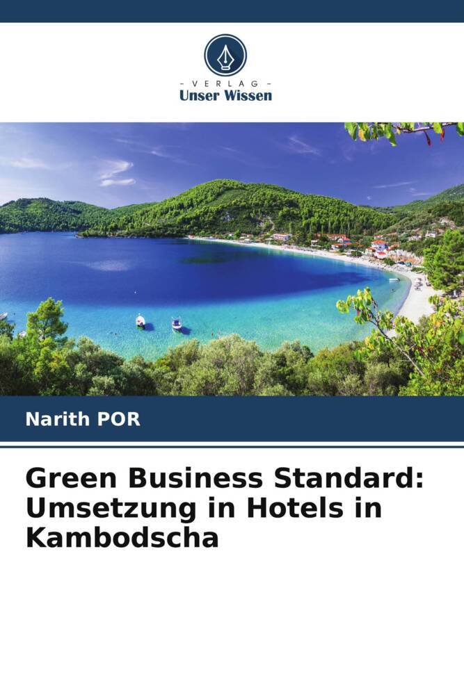 Green Business Standard: Umsetzung in Hotels in Kambodscha