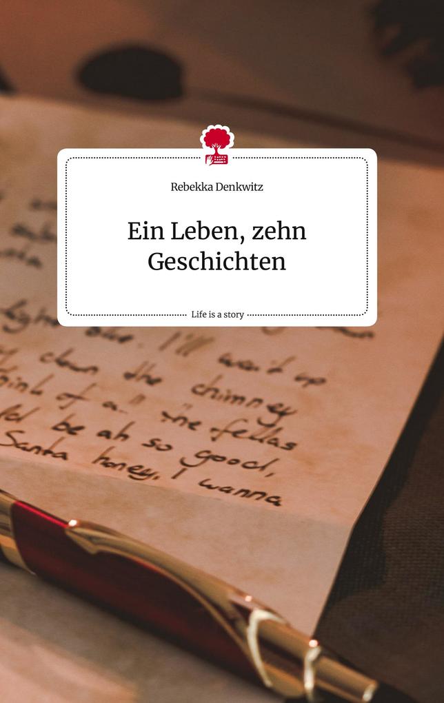 Image of Ein Leben zehn Geschichten. Life is a Story - story.one