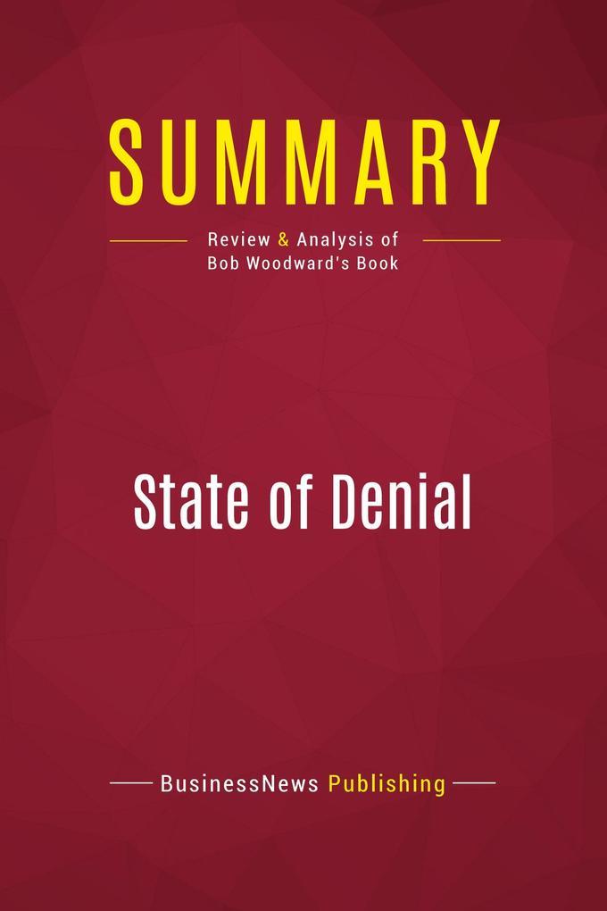 Summary: State of Denial