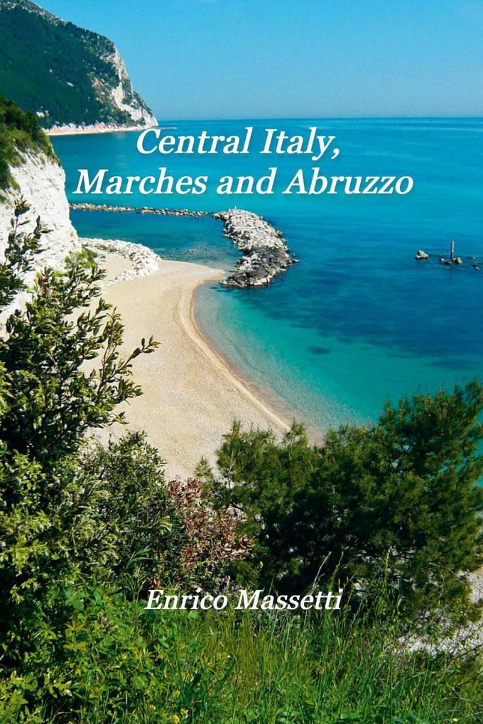 Central Italy Marches and Abruzzo