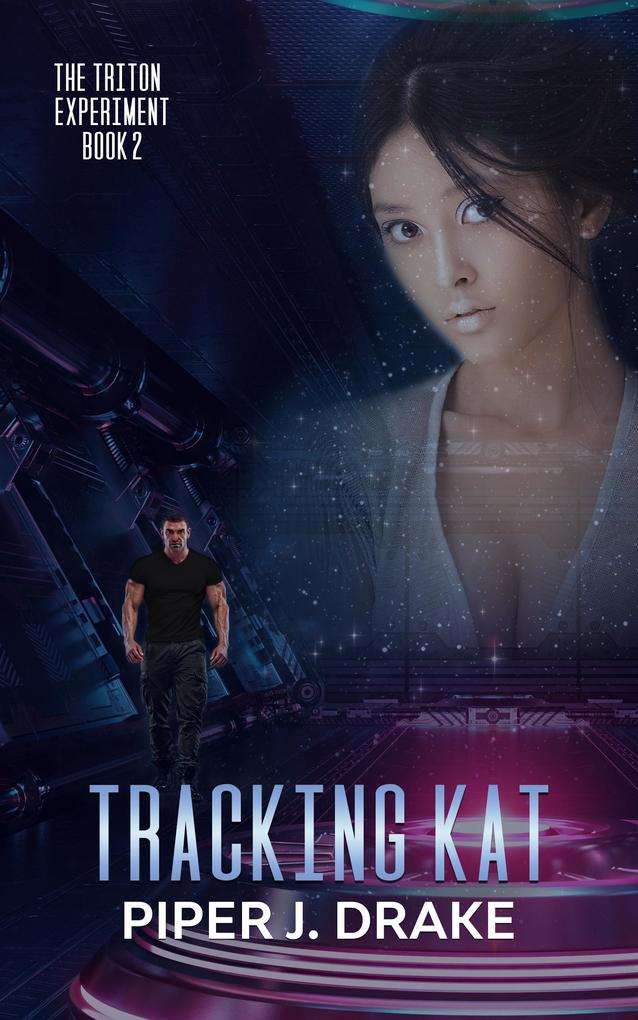 Tracking Kat (Triton Experiment #2)