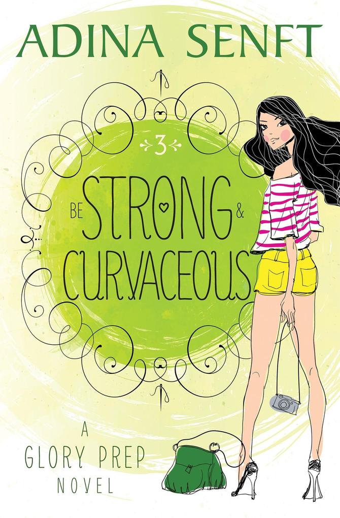 Be Strong and Curvaceous (Glory Prep #3)