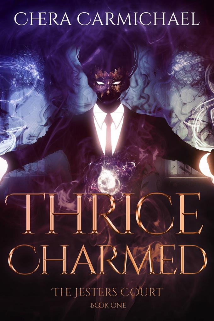 Thrice Charmed (The Jesters Court #1)