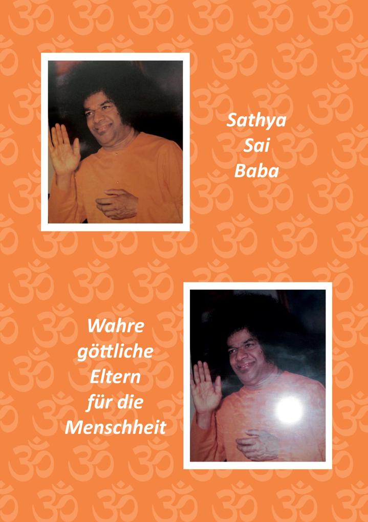 Sathya Sai Baba - Anselm Keussen/ Gabriele Breucha
