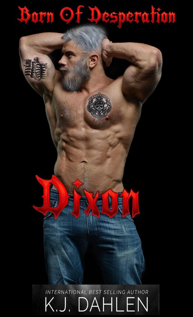 Dixon (Born Of Desperation)