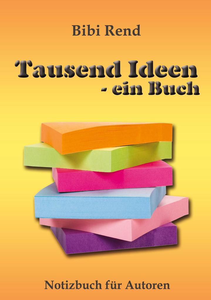 Tausend Ideen - ein Buch