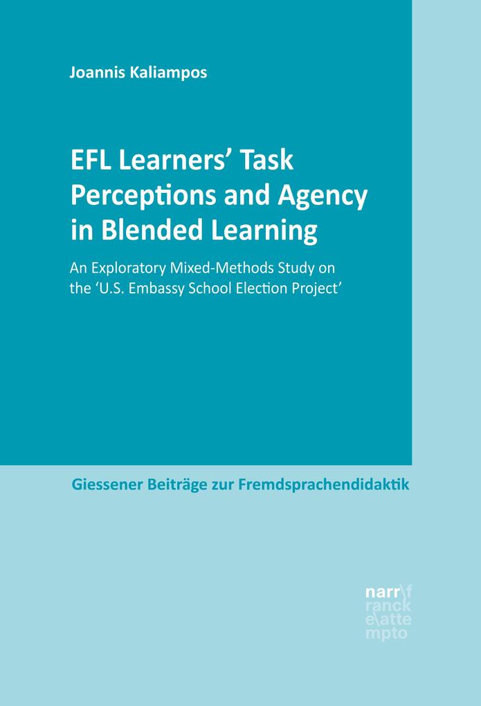 EFL Learners‘ Task Perceptions and Agency in Blended Learning