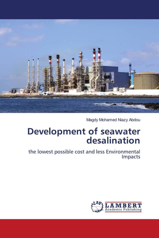 Development of seawater desalination