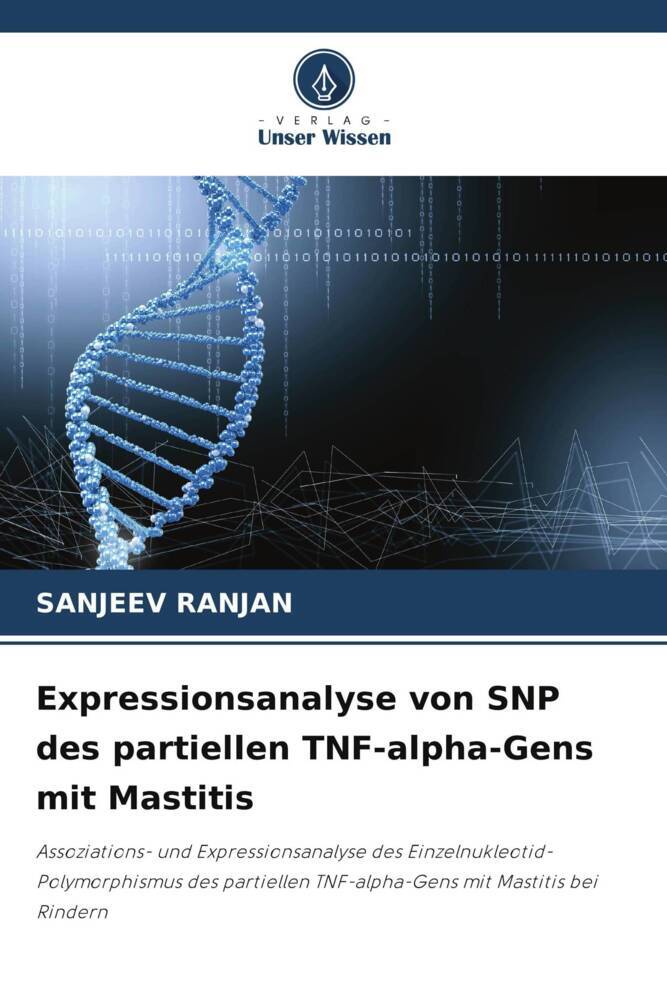 Expressionsanalyse von SNP des partiellen TNF-alpha-Gens mit Mastitis