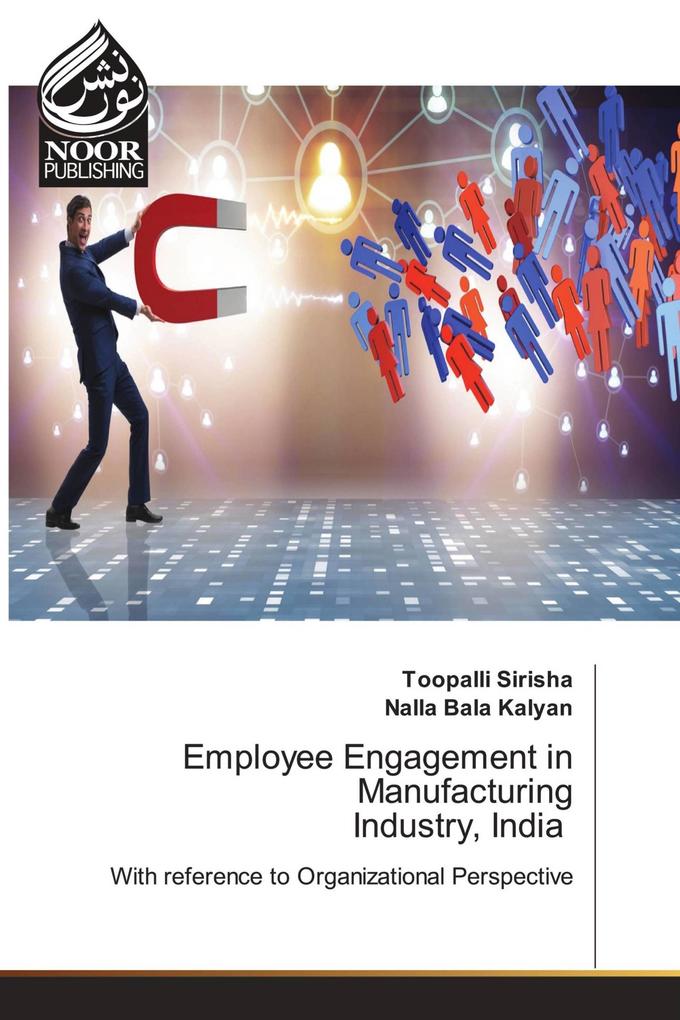 Employee Engagement in Manufacturing Industry India