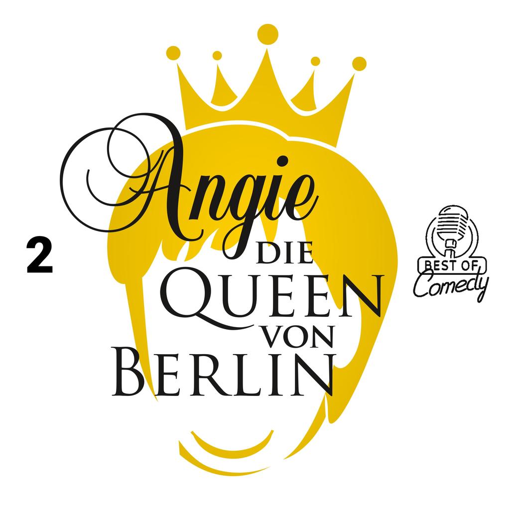 Best of Comedy: Angie die Queen von Berlin Folge 2