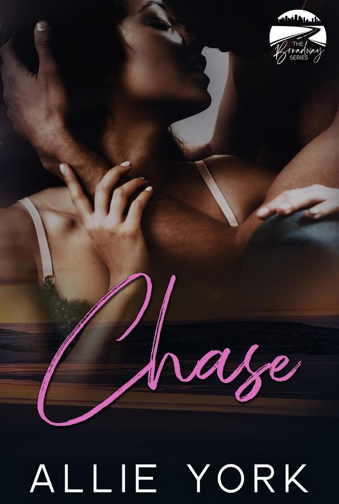 Chase (The Broadway Series #3)