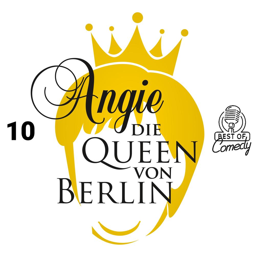 Best of Comedy: Angie die Queen von Berlin Folge 10