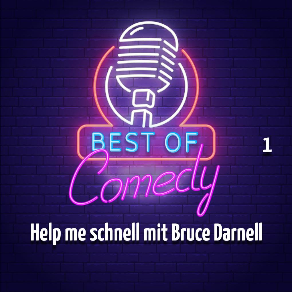 Best of Comedy: Help me schnell mit Bruce Darnell Teil 1