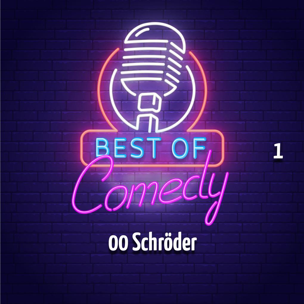 Best of Comedy: 00 Schröder Folge 1