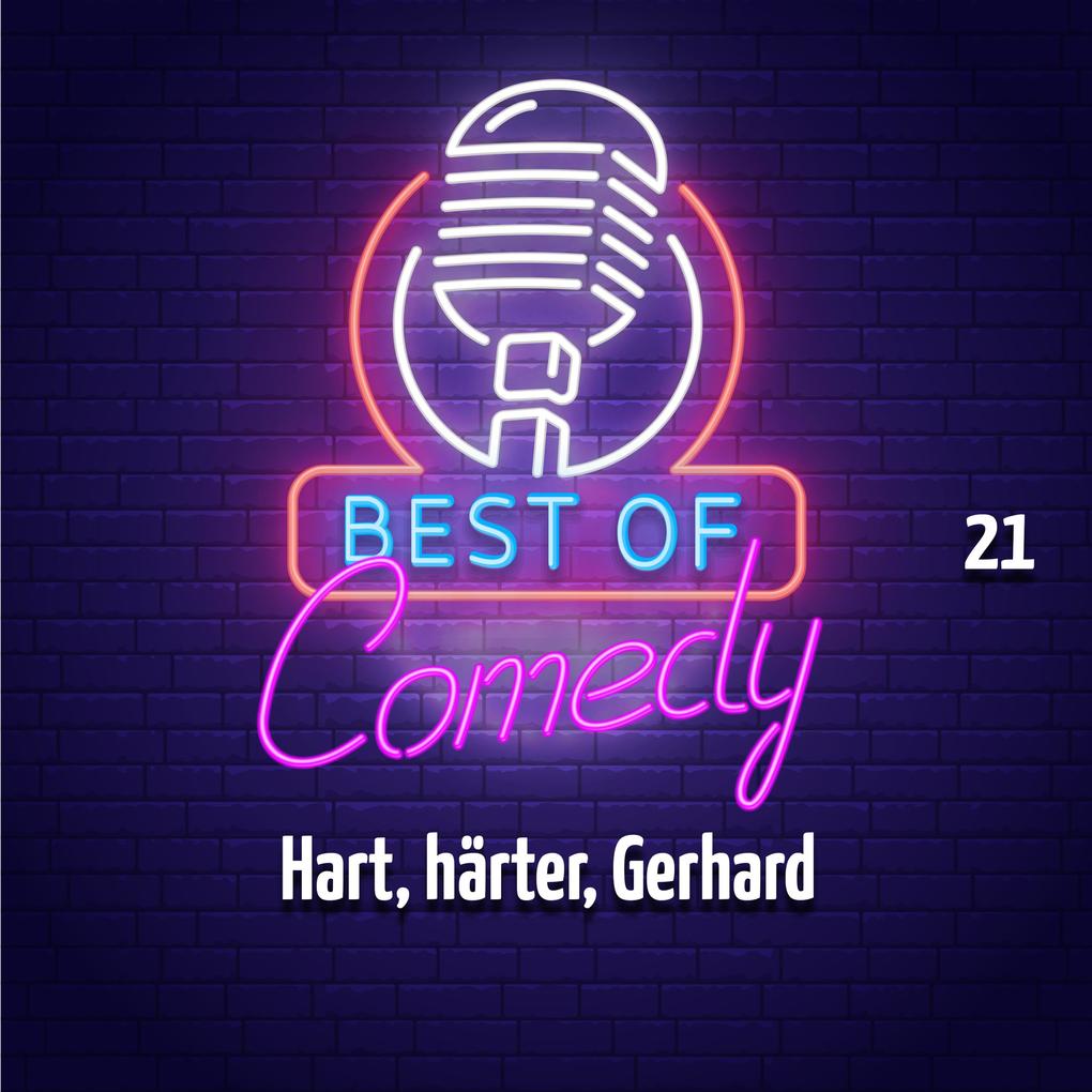 Best of Comedy: Hart härter Gerhard Folge 21