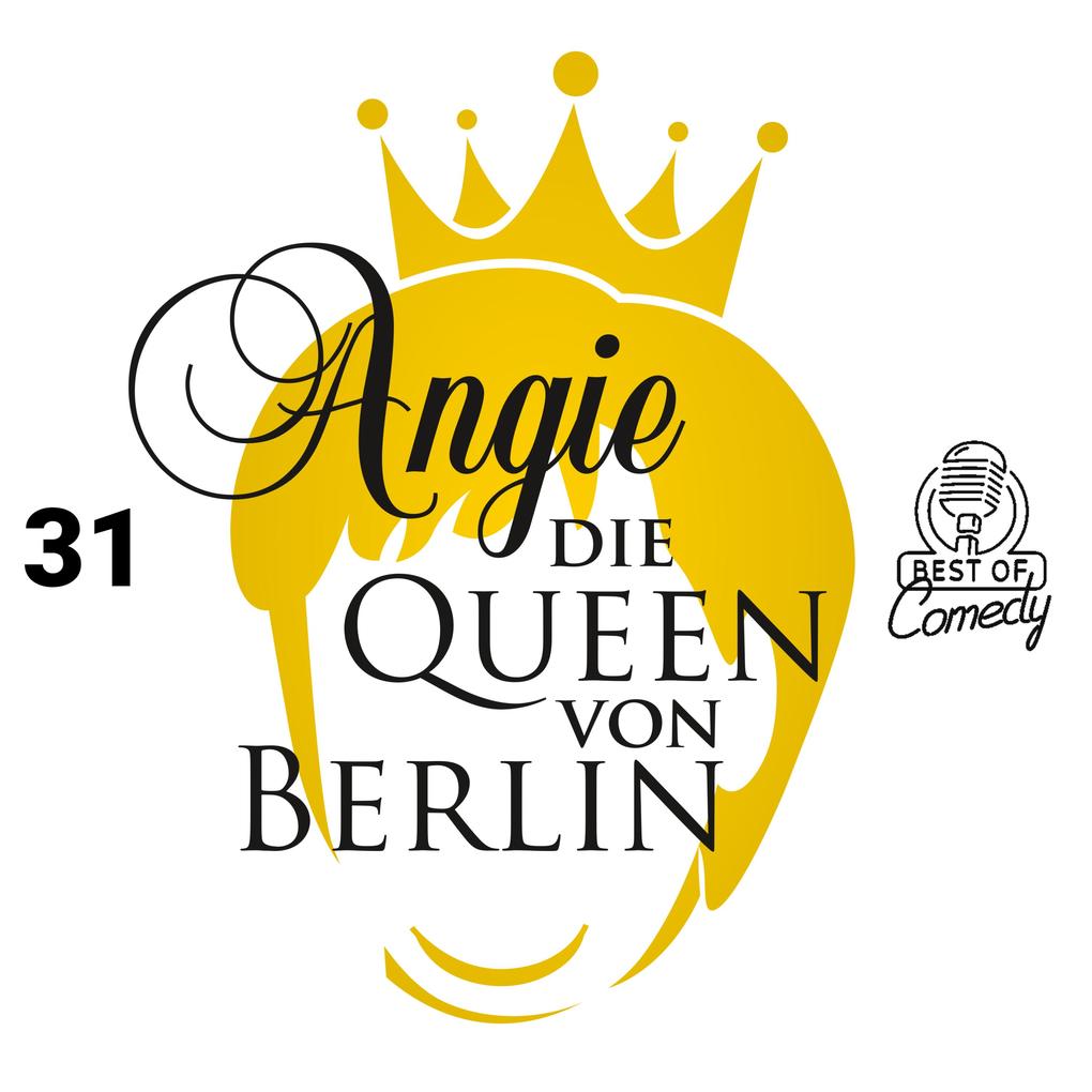 Best of Comedy: Angie die Queen von Berlin Folge 31