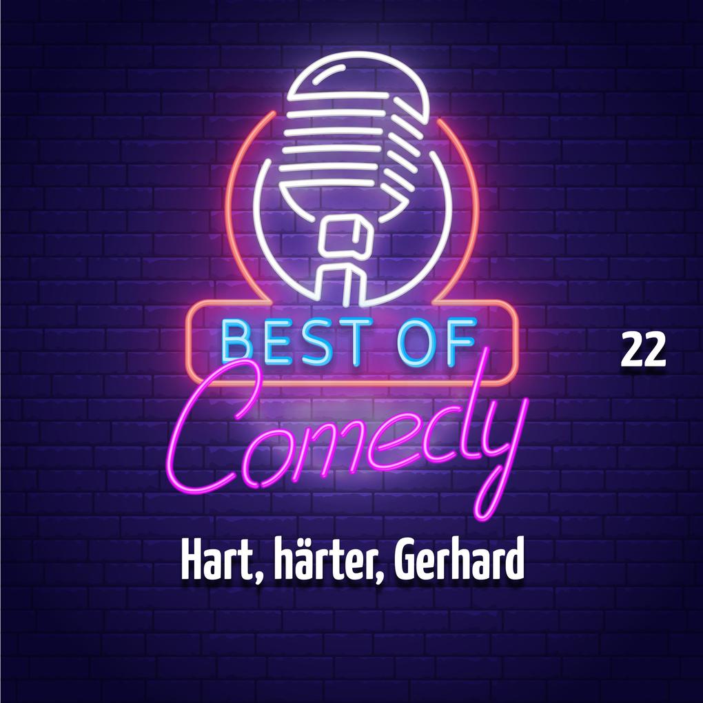Best of Comedy: Hart härter Gerhard Folge 22