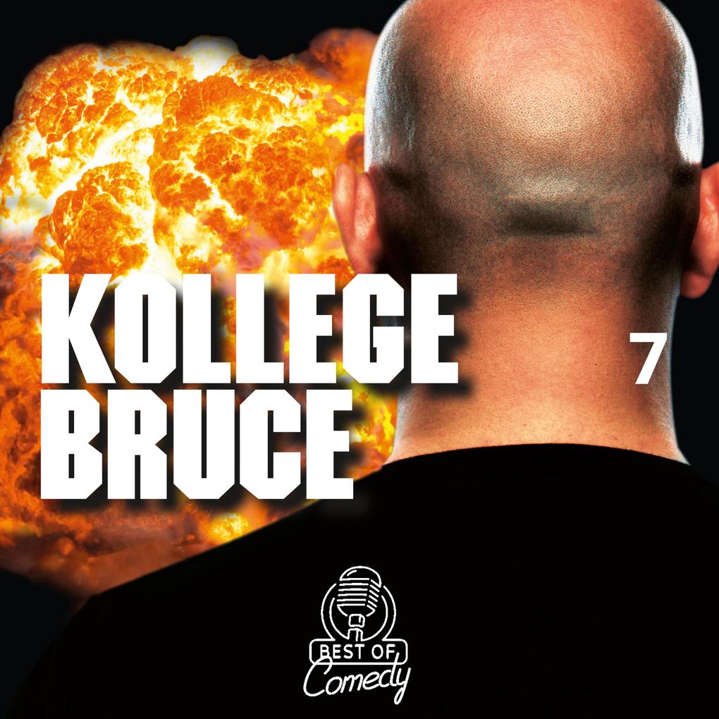Best of Comedy: Kollege Bruce Folge 7