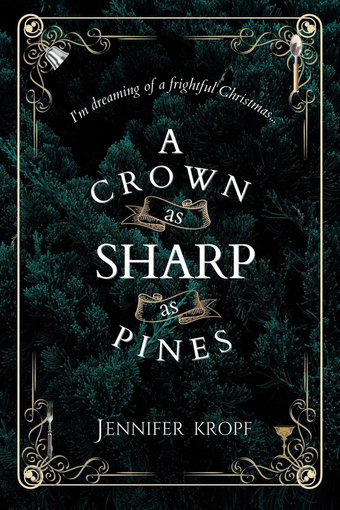 A Crown as Sharp as Pines (The Winter Souls Series #3)