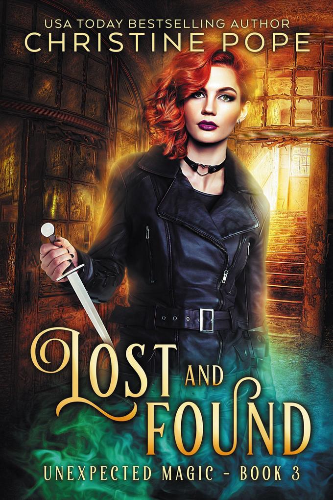 Lost and Found (Unexpected Magic #3)