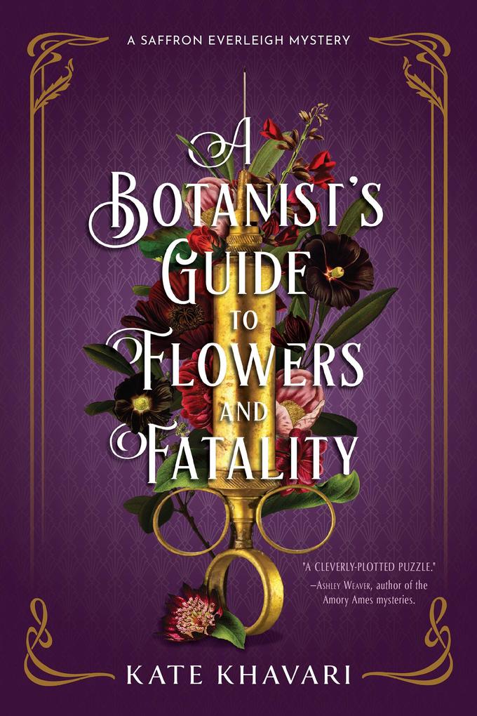A Botanist‘s Guide to Flowers and Fatality