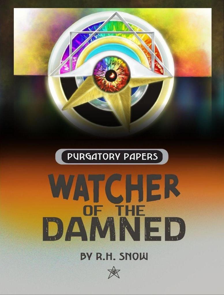 Purgatory Papers (Watcher of the Damned #6.5)