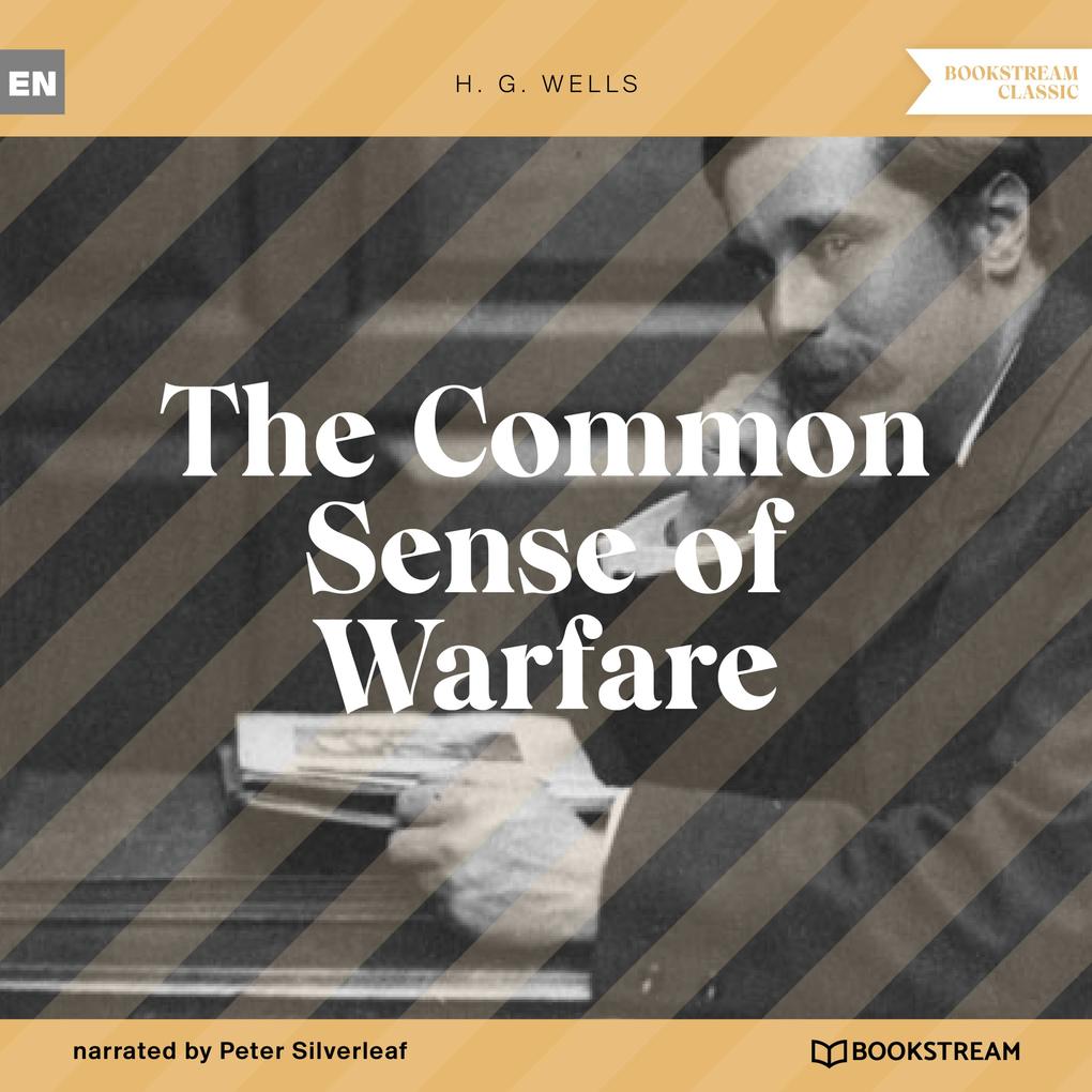 The Common Sense of Warfare