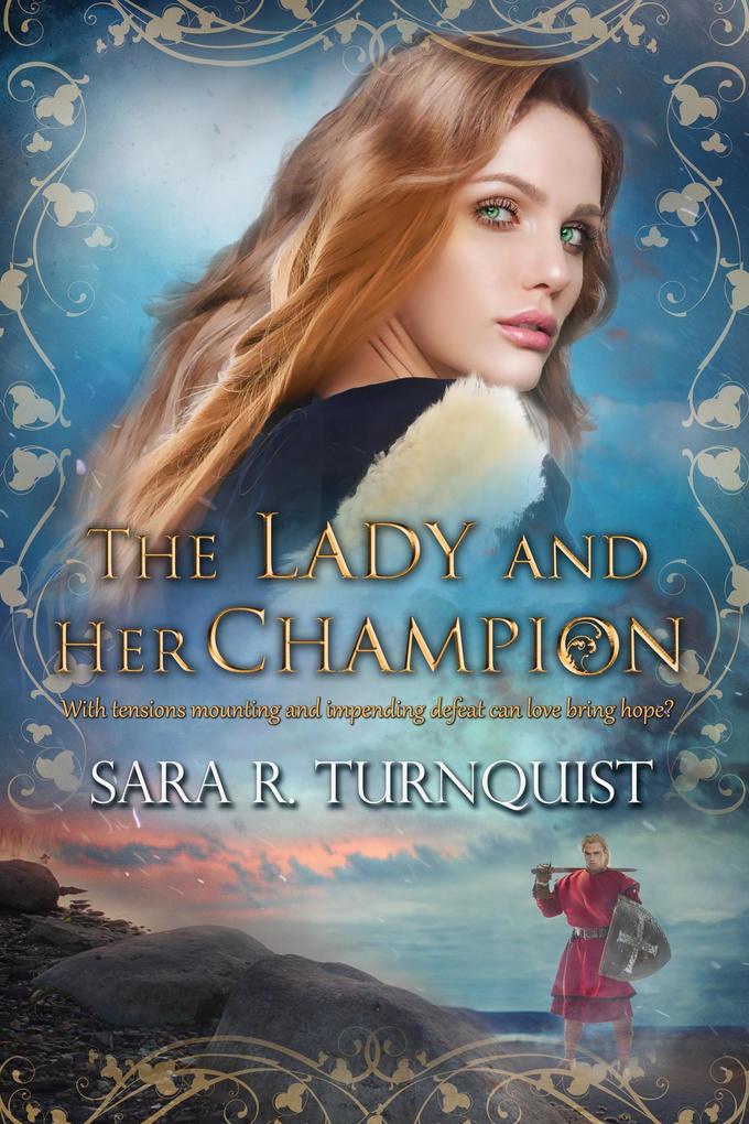 The Lady and Her Champion (The Lady Bornekova Series #3)