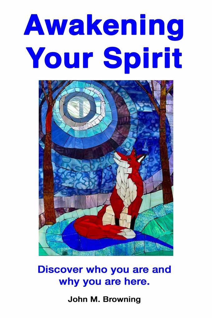 Awakening Your Spirit