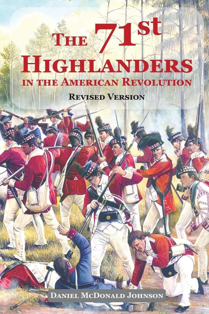 The 71st Highlanders in the American Revolution