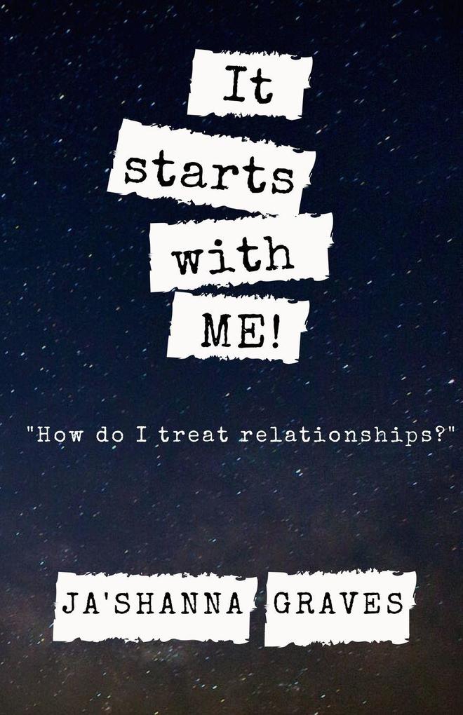It starts with ME!