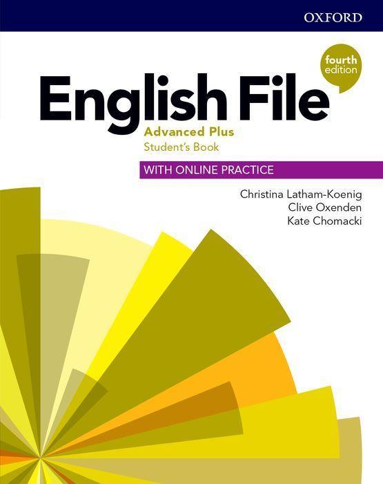 English File: Advanced Plus: Student‘s Book with Online Practice