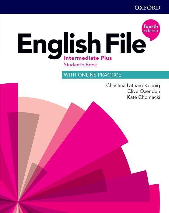 English File: Intermediate Plus: Student‘s Book with Online Practice