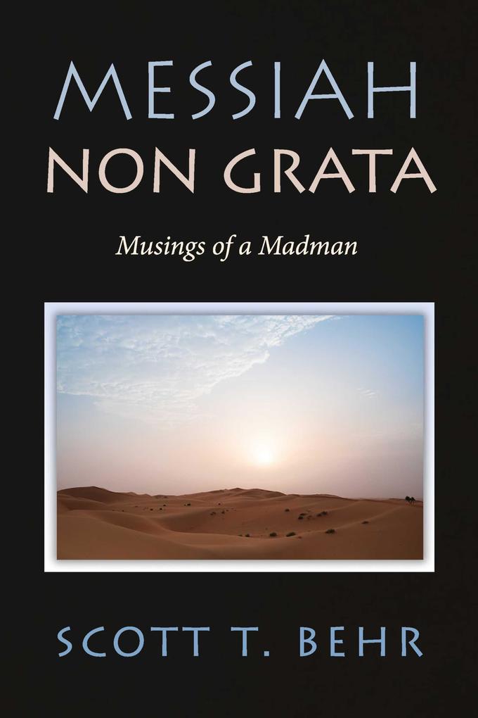Messiah Non Grata