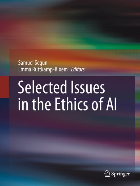 Selected Issues in the Ethics of AI