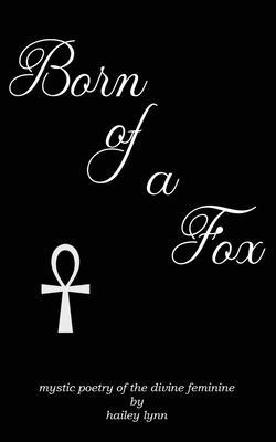 Born of a Fox