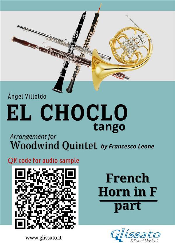 French Horn in F part El Choclo tango for Woodwind Quintet