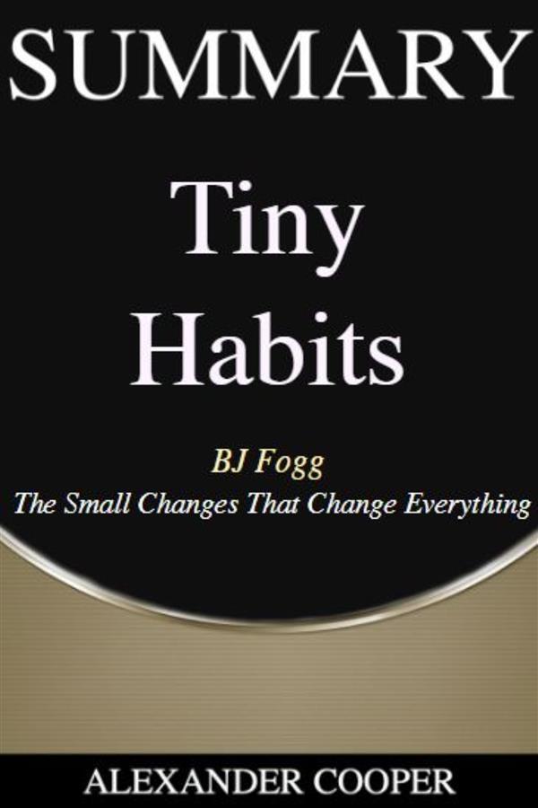 Summary of Tiny Habits