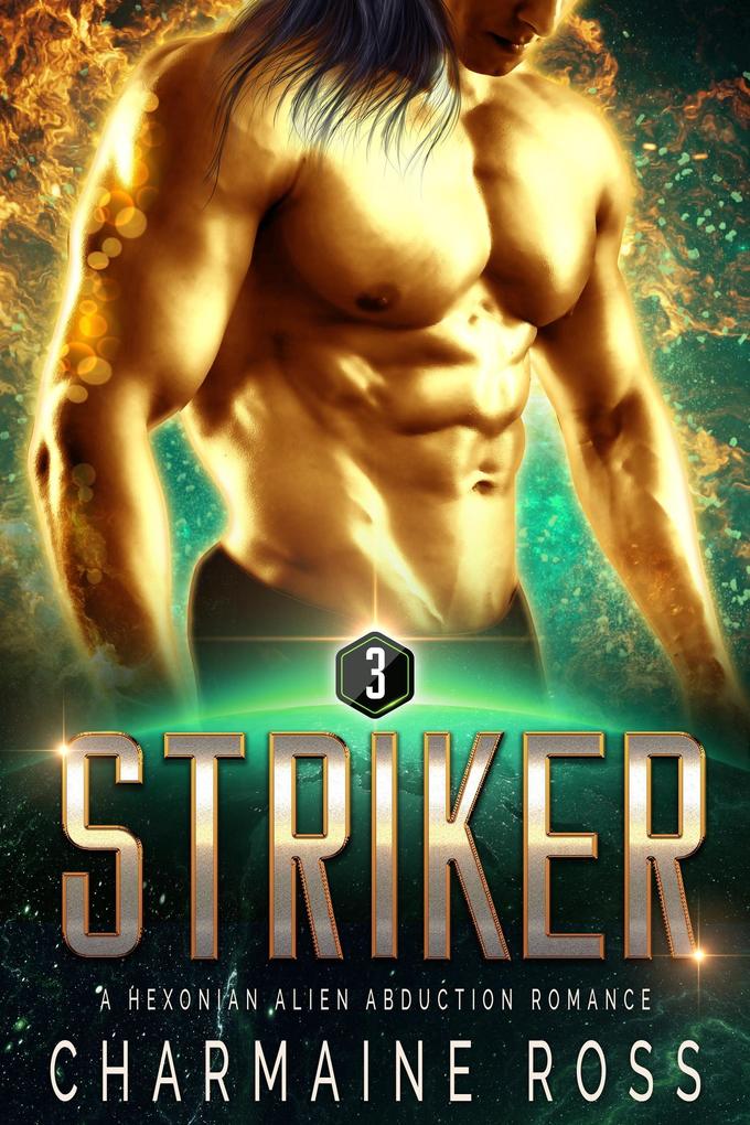Striker: Sci-Fi Alien Romance (A SciFi Alien Romance Series #3)