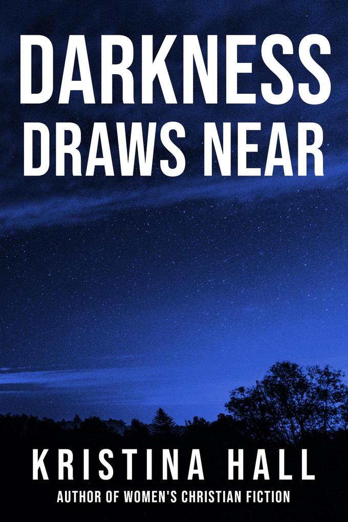 Darkness Draws Near (Kentucky Midnight #2)