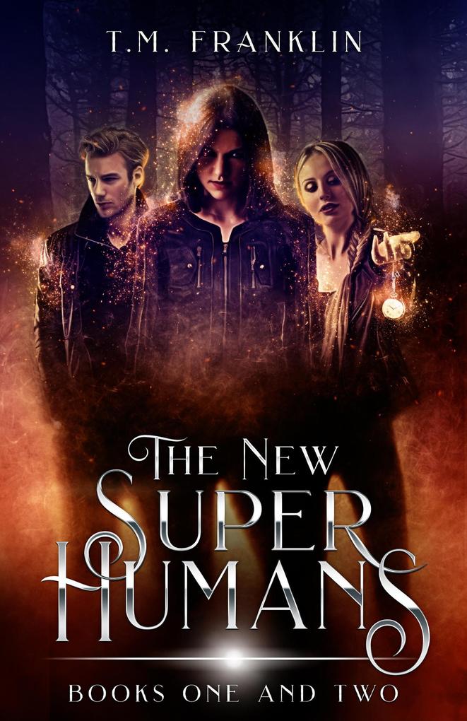 The New Super Humans Books One and Two